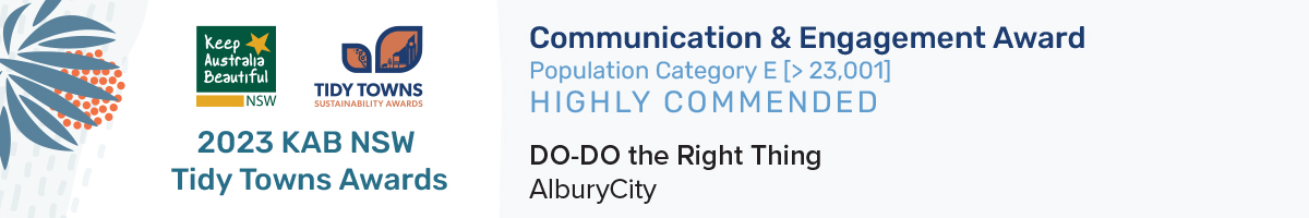 Highly Commended Communications & Engagement Award Do-Do the Right Thing